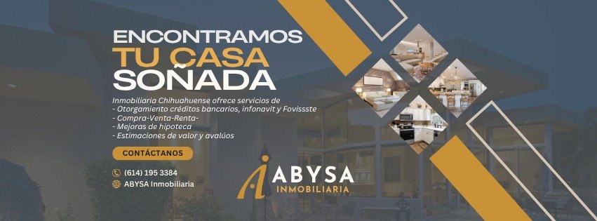 ABYSA Inmobiliaria en Chihuahua